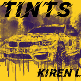 TINTS lyrics | Boomplay Music