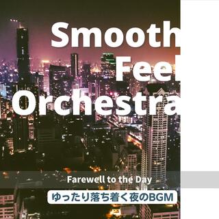 ゆったり落ち着く夜のbgm - Farewell to the Day