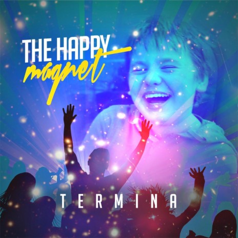 The Happy Magnet | Boomplay Music