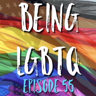 Being LGBTQ Episode 55 Heidi Briones