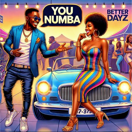 You Numba | Boomplay Music