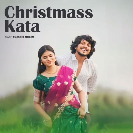 Christmass Kata ft. Pintu Khora & Dibya Bagha