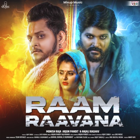 Raam Raavana ft. Raj Mawar, Monish Raja & Anjali Raghav | Boomplay Music