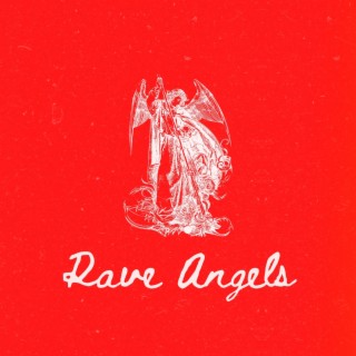 Rave Angels