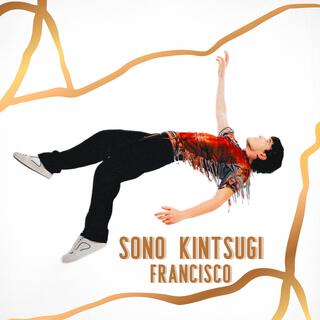 SONO KINTSUGI