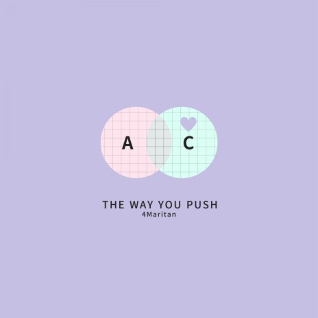 The Way You Push (Inst.) | Boomplay Music