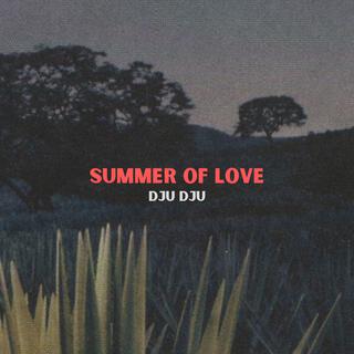 Summer Of Love