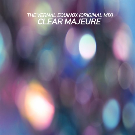 The Vernal Equinox (Original Mix) | Boomplay Music