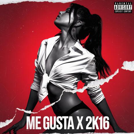 Me Gusta X 2K16 | Boomplay Music