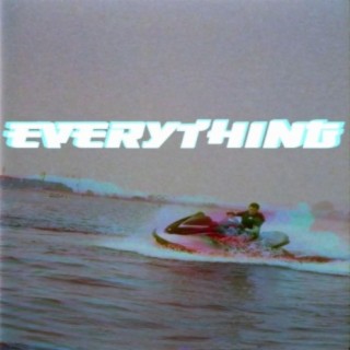 Everything