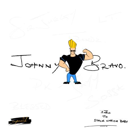 Johnny Bravo (Special Version) ft. Jayy Sossa, SIRJUGGY & B1essed | Boomplay Music