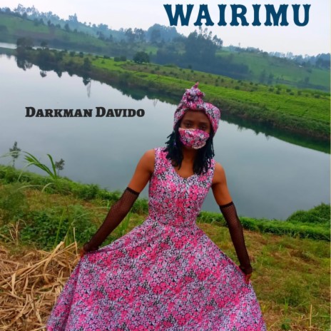 Wairimu (Kikuyu) | Boomplay Music