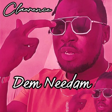 Dem Needam | Boomplay Music