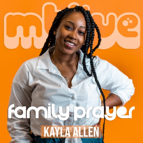 Family Prayer (LIVE) ft. Kayla Allen