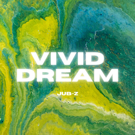 Vivid Dream