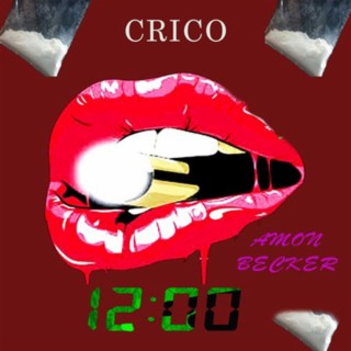 CRICO 12:00 (Radio Edit) lyrics | Boomplay Music