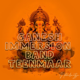 GANESH IMMERSION BAND