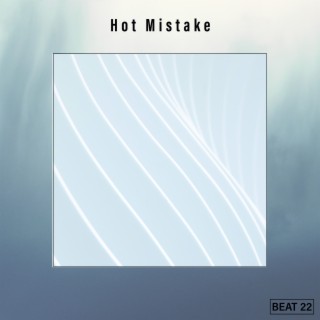 Hot Mistake Beat 22