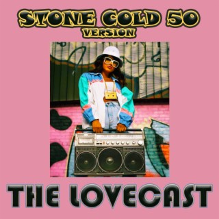 September 23 2023 - The Stone Cold 50 Version - The Lovecast with Dave O Rama - CIUT FM