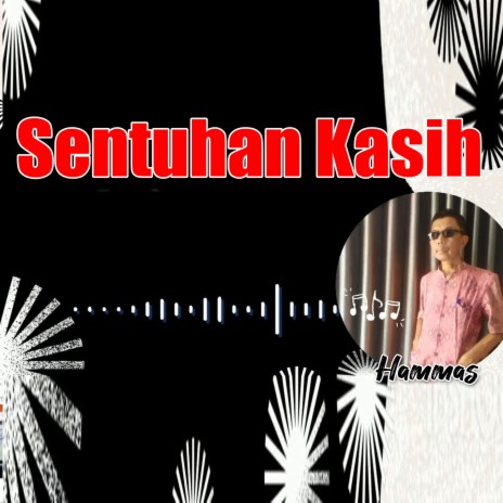 Sentuhan Kasih | Boomplay Music