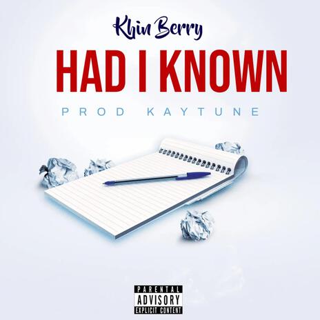 Had I known | Boomplay Music