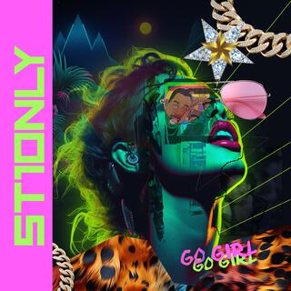 Go Girl lyrics | Boomplay Music