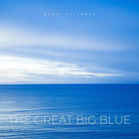 The Great Big Blue