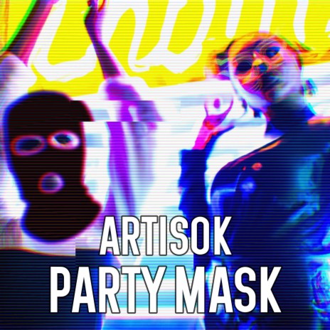 Party Mask | Boomplay Music