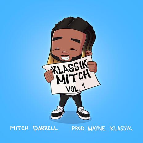 Klassik Mitch ft. Wayne Klassik | Boomplay Music