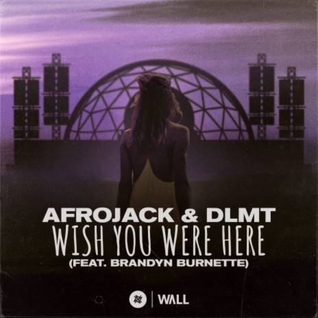 Wish You Were Here (feat. Brandyn Burnette) | Boomplay Music