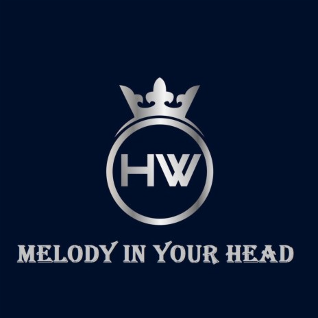 Melody in Your Head | Boomplay Music