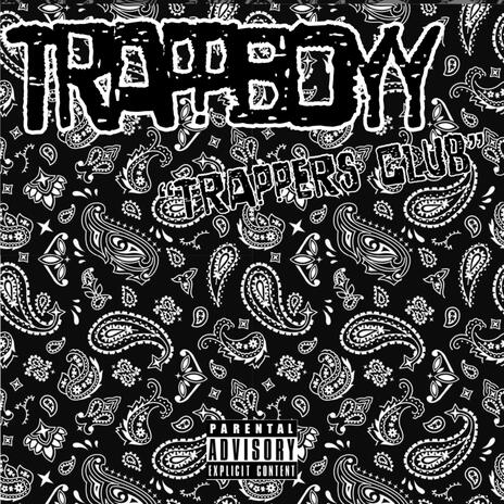 Trappers Club | Boomplay Music