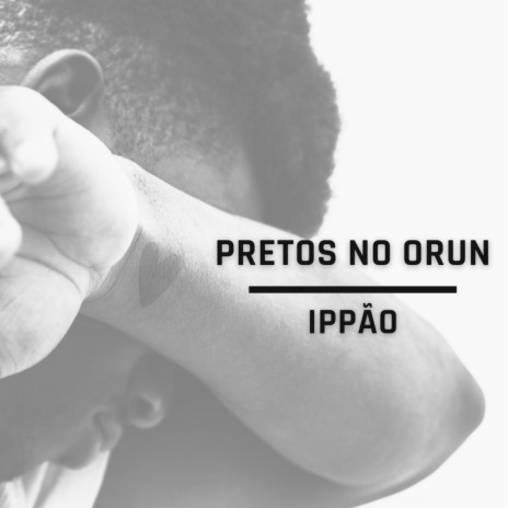 Pretos no Orun | Boomplay Music