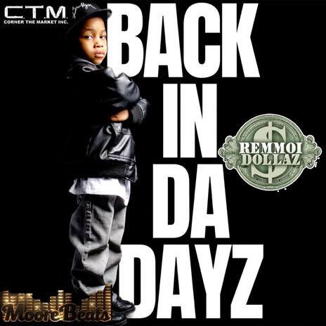 Back In Da Dayz | Boomplay Music