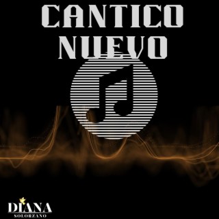 Cantico Nuevo lyrics | Boomplay Music