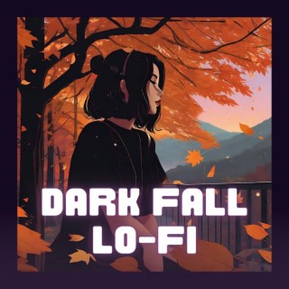 Dark Fall Lo-Fi