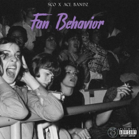 Fan Behavior ft. Ace Bandz | Boomplay Music