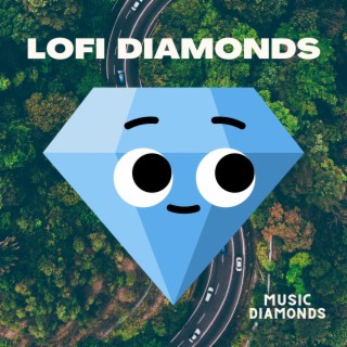 Lofi Diamonds Music