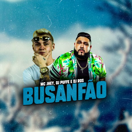 Busanfão ft. Dj Puffe & DJ RDS | Boomplay Music