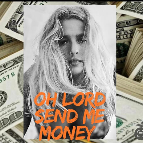 Oh Lord send me Money (Comedy)