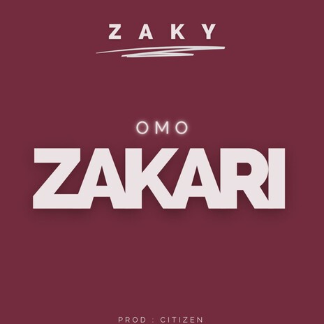 Omo Zakari | Boomplay Music