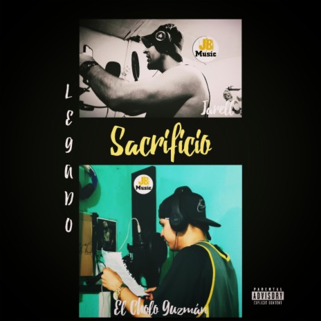 Sacrificio ft. El Cholo Guzmán | Boomplay Music