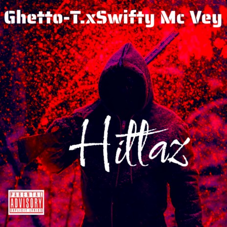 Hittaz ft. Swifty Mc Vay