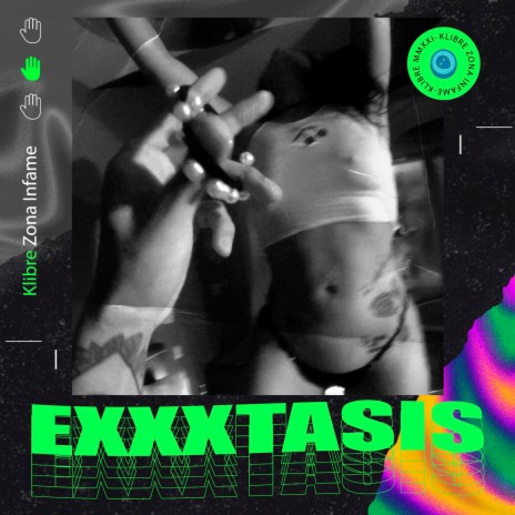 Exxxtasis ft. Klibre | Boomplay Music