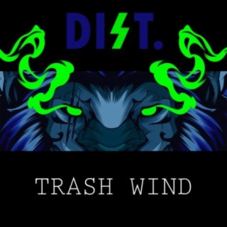Trash Wind