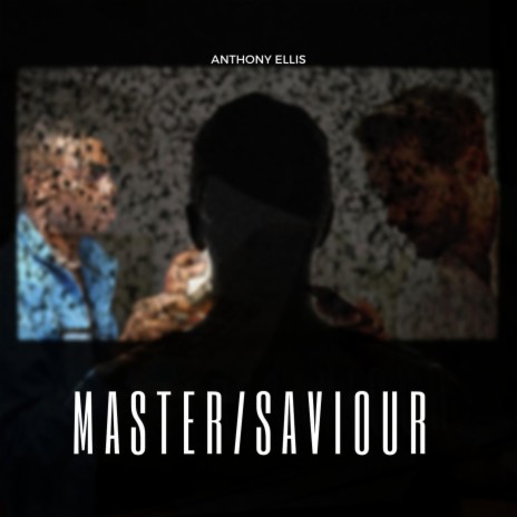 Master/Saviour | Boomplay Music