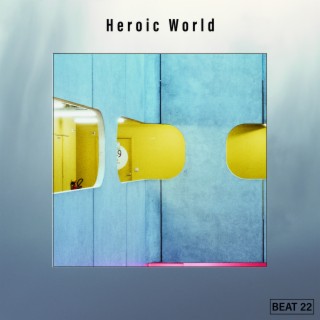 Heroic World Beat 22