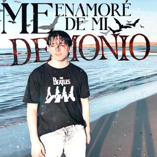 Me Enamoré De Mi Demonio