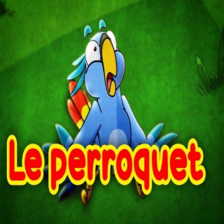 Le perroquet