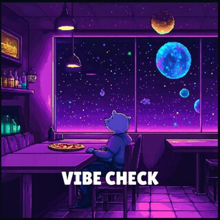 Vibe Check